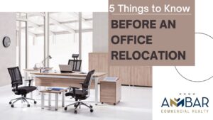 5 Things to Know Before an Office Relocation